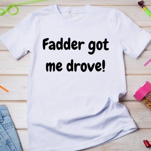 Fadder m’a fait conduire Newfie en disant T-shirt pour tout-petit, tailles pour enfants 2T, 3T, 4T, cadeau d’anniversaire de petit-enfant, chemise unique pour fils ou fille