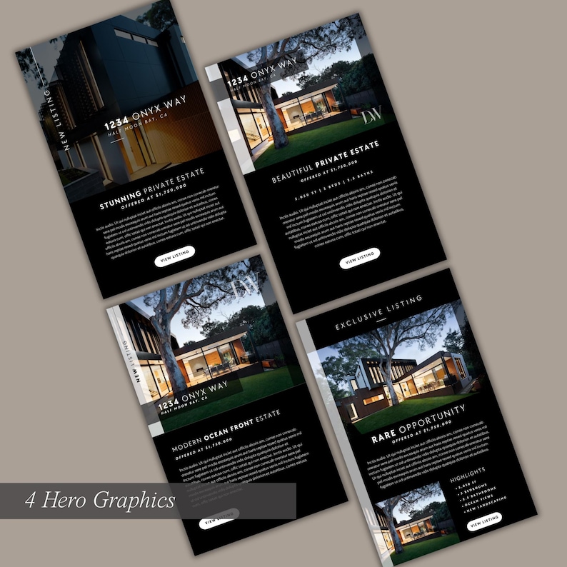May include: Four black and white real estate listings with photos of modern homes and text that reads "New Listing", "Stunning Private Estate", "Beautiful Private Estate", "Exclusive Listing", "Rare Opportunity", "Modern Ocean Front Estate", "Offered at $1,750,000", "1234 Onyx Way", "Highlights", "View Listing".