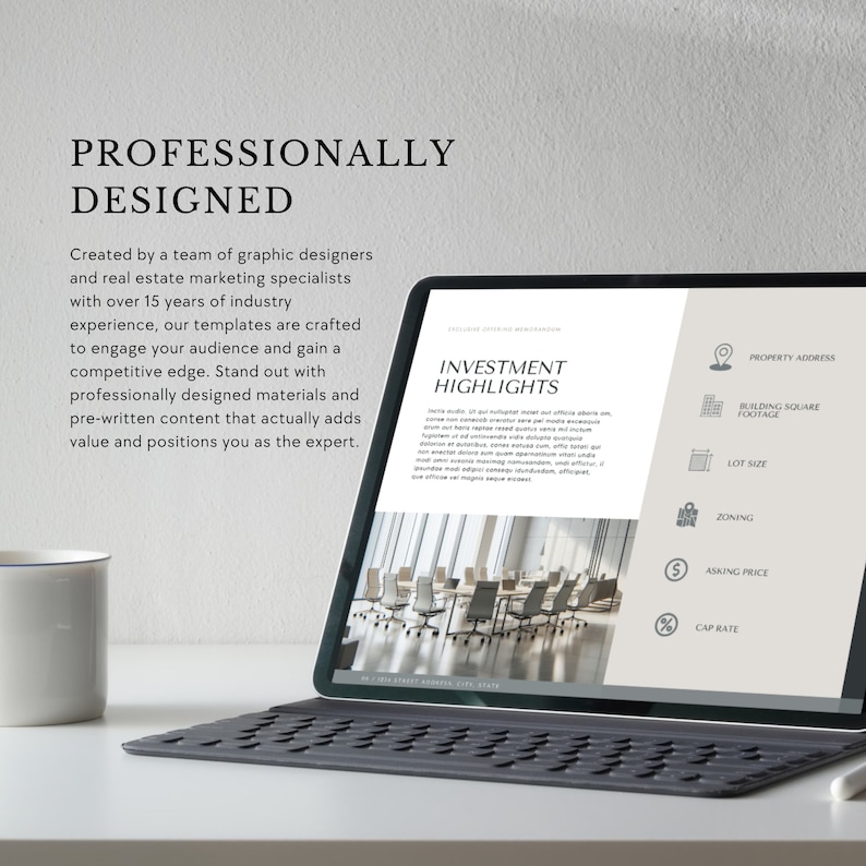 May include: A tablet computer displaying a real estate investment highlights template. The template includes sections for property address, building square footage, lot size, zoning, asking price, and cap rate. The template is designed to help real estate professionals create professional presentations for their clients.