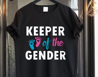 Keeper Of The Gender SVG, gender reveal svg, Gender Reveal shirt svg pregnancy announcement girl or boy ,Svg,Png,Eps,Dxf