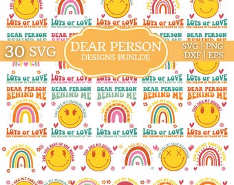 30 Dear Person Behind Me SVG, Kindness svg, Positive Quotes svg, Person Behind Me Shirt svg, Instant Download