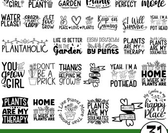 Plant SVG Bundle, Plante Quote Bundle, Plant Lover svg, Funny Plant Quotes Svg,Garden Quote svg, Crazy Plant Lady svg, Cut File for Cricut