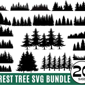 May include: A set of 20 black silhouette SVG files of various pine trees and forest scenes. The text "FOREST TREE SVG BUNDLE" and "20 SVGs" is included in the image.