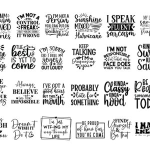 K&ouml;nnte beinhalten: Ein Satz von 20 schwarz-wei&szlig;en druckbaren SVG-Dateien mit motivierenden und humorvollen Zitaten. Die Zitate beinhalten S&auml;tze wie "Be Savage Not Average", "I'm Not a Control Freak", "Keep Talking I'm Diagnosing You", und "I Match Energy".