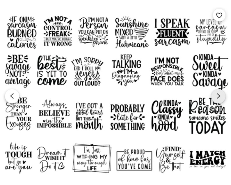 K&ouml;nnte beinhalten: Ein Satz von 20 schwarz-wei&szlig;en druckbaren SVG-Dateien mit motivierenden und humorvollen Zitaten. Die Zitate beinhalten S&auml;tze wie "Be Savage Not Average", "I'm Not a Control Freak", "Keep Talking I'm Diagnosing You", und "I Match Energy".