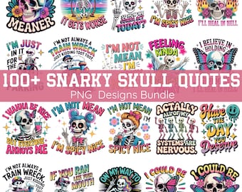 100+ Lustige sarkastische Schädel Png-Bundle, Snarky Schädel-Zitate, Humor PNG, sarkastisches Bündel PNG, lustiges Skelett Bündel Png, Sublimation PNG