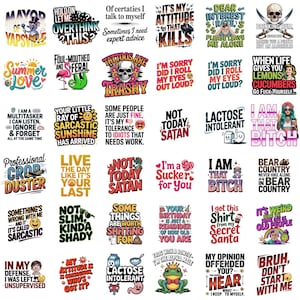 K&ouml;nnte beinhalten: Eine Sammlung humorvoller Grafikdesigns auf wei&szlig;em Hintergrund. Die Designs zeigen verschiedene Phrasen und Illustrationen, darunter einen Sch&auml;del, einen Frosch und Texte wie "Not Today Satan" und "I'm a Sucker for You."