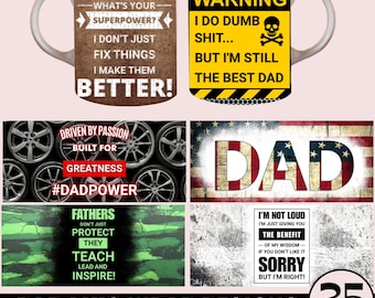 25 Dad Mug Wrap Designs PNG, Father’s Day Mug Sublimation Bundle, Coffee Mug Wraps for Dad, Super Dad Printable Designs, Digital Download