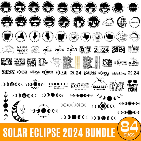Solar Eclipse 2024 Svg Mega Bundle, Solar Eclipse, Blacked Out in USA April 8th, Astronomy Svg Png, Path of Totality Cities Digital Download