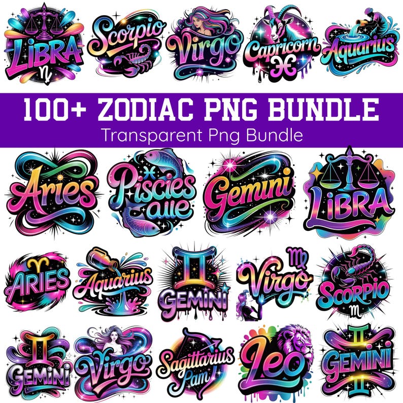 Op de afbeelding: Een verzameling kleurrijke dierenriemtekenontwerpen in een PNG-bundel. Elk teken is weergegeven in een levendige neonstijl met unieke illustraties en tekst. De afbeelding bevat de tekst "100+ ZODIAC PNG BUNDLE" en "Transparent Png Bundle".