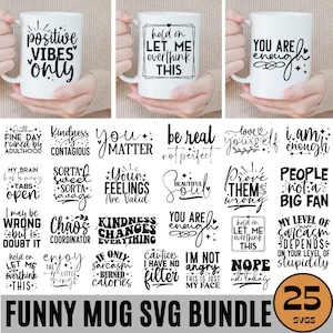 Kaffeetasse SVG Bundle, lustige Kaffeetasse svg, lustiges Zitat svg, sarkastische Zitate, Kaffeetasse svg, SVG Cricut Schnitt Silhouette, digitale Downloads