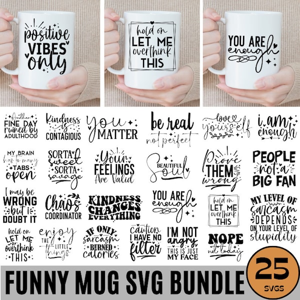 Coffee Mug SVG Bundle, Funny Coffee Mug svg, Funny Quote Svg, Sarcastic Quotes, Coffee cup svg, SVG Cricut Cut Silhouette, Digital Downloads