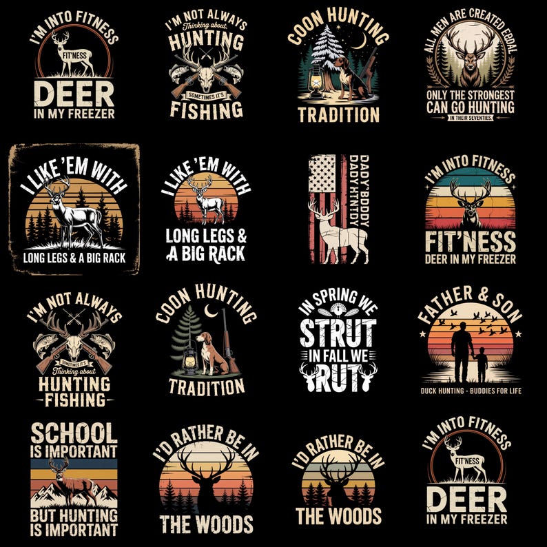 May include: A collection of graphic designs featuring hunting-themed illustrations and text. Designs include deer, hunting rifles, and phrases like "Deer in my freezer" and "I'd rather be in the woods." The color palette includes black, orange, and white.