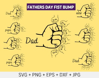 Personalized Father's Day Fist Bump Set, Father's Day Designs, Baby Toddler Kid Dad Fist Bump SVG, Family SVG,  Digital download Cut files