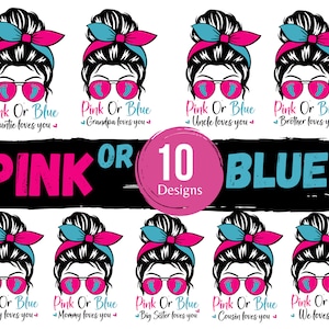 Rosa ou azul Nós te amamos svg, coque bagunçado rosa e azul svg, Rosa ou Azul Mamãe Papai Te Ama SVG, Revelação do Sexo do Bebê svg, Pegada de Bebê