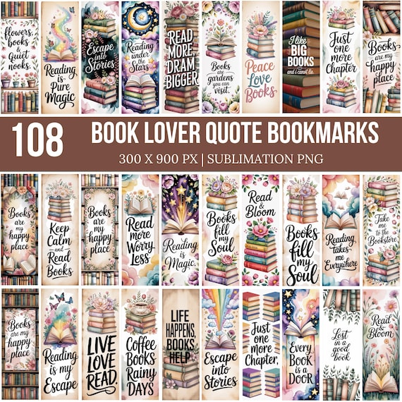 108 Book Lover Quote Bookmarks Bundle, Reading Quotes PNG, Printable Bookmarks, Bookworm Gifts, Reader Png, Digital Download