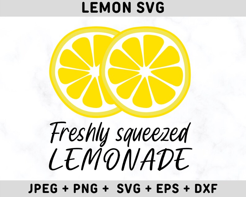 Lemon Svg Lemons Svg Lemonade Svg Summer Svg Kitchen Svg Etsy