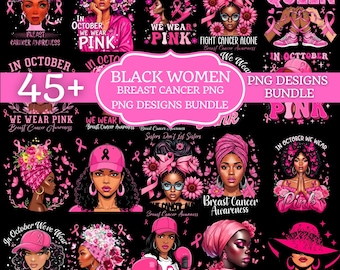 45+ Schwarze Frau Brustkrebs Png-Bundle, Im Oktober Tragen wir Pink, Afro Frau Png, Pink Ribbon Png, Brustkrebs Png