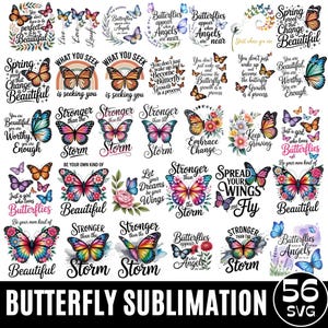 Puede incluir: Una colección de 56 diseños de sublimación con temática de mariposas. Los diseños presentan mariposas coloridas, citas inspiradoras y elementos florales. Adecuado para varios proyectos de manualidades.