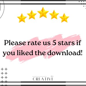 May include: Five yellow stars with a pink background and the text "Please rate us 5 stars if you liked the download!" and the text "CREATIVE PRO" at the bottom.
