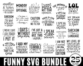 Paquete de citas divertidas SVG, paquete de SVG divertidos, paquete de SVG sarcásticos, paquete de SVG de refranes sarcásticos, citas divertidas SVG, silueta, Cricut