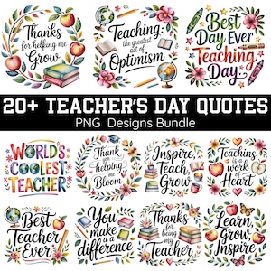Puede incluir: Un conjunto de citas coloridas del Día del Maestro en un paquete de diseños PNG. Cada diseño presenta coronas florales, manzanas, libros, lápices y los textos: "Gracias por ayudarme a crecer", "Enseñar: el mayor acto de optimismo" y "El mejor día de enseñanza".