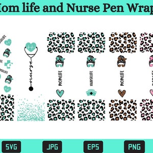 Mom life & Nurse pen wraps, Messy Bun Pen Warp svg, Nurse Life Pen Wrap, Pen Wraps Waterslides, Nurse Pen Wrap svg png, Epoxy Pen Wraps