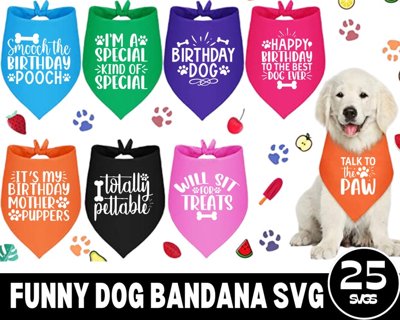 25 Dog Mama Svg, Dog Bandana Svg, Dog Bandana Png, Dog Quote Svg, Funny ...