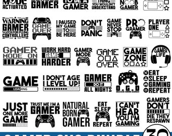 Gamer SVG Bundle, Gaming Svg, Video Games svg, Game Controller Svg,  Video Games Svg, Funny Gamer Sayings, Gamer Quotes Svg, Cricut Cut