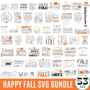 53 Fall Svg Bundle, Happy Fall Svg, Autumn Svg Bundle, Fall Png Designs, Pumpkin Svg, Thanksgiving Svg, Digital Download