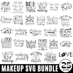 Lot de citations maquillage SVG, mode Svg, citations beauté SVG, mascara Svg, silhouette cosmétique, maquillage Svg, cils Svg, sourcils Svg
