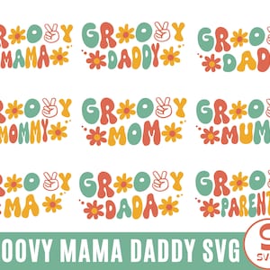 Groovy Mama SVG, Groovy Daddy SVG, Retro Family SVG, bijpassende mama en papa shirt, Groovy verjaardag, hippie, groovy sublimatie, groovy vibes