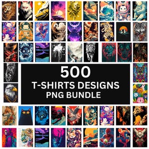 500 T-Shirts Designs Bundle, 3D lustiger Hund, Eule und Löwe T-Shirts PNG, bunte und stilvolle Designs für Kinder, Männer und Frauen, digitaler Download