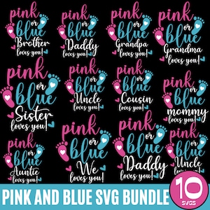 Rosa ou azul Nós te amamos svg, Rosa ou Azul Mamãe Papai Te Ama SVG, Revelação de Gênero svg, Camiseta Revelação de Gênero svg, Pegada de Bebê