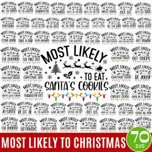 Most Likely to Christmas SVG Bundle, 70 Funny Christmas Svg Designs, Family Matching Shirts, Cricut Silhouette