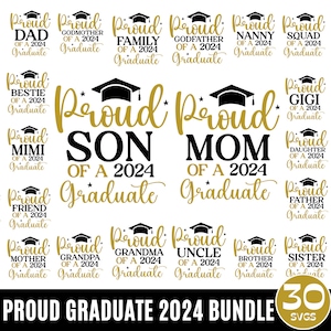 Proud Graduate 2024 Svg Bundle, Proud Graduate Family Svg, Senior Family Svg,  Class of 2024 Svg, Graduation Svg, Digital Download