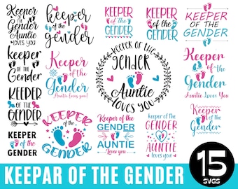 Keeper Of The Gender SVG, keeper of the gender shirt svg, keeper of the gender auntie love you pngTeam Boy Team Girl, Gender Reveal Svg