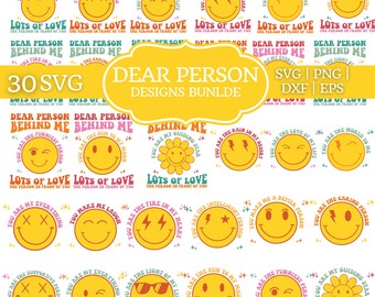 30 Dear Person Behind Me SVG Bundle, To The Person Behind, Positive Quotes svg, Person Behind Me Shirt svg, Mental Health Svg