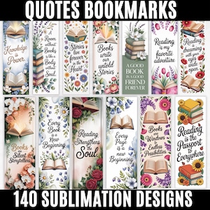 Può includere: Una collezione di segnalibri colorati con citazioni ispiratrici e disegni floreali. Ogni segnalibro presenta un'illustrazione di un libro aperto e testi come "Knowledge is Power". L'immagine include anche il testo "140 SUBLIMATION DESIGNS".