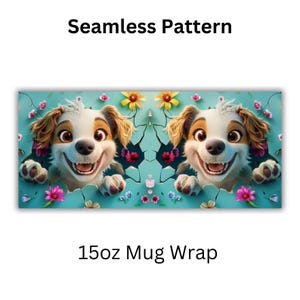 May include: A seamless pattern featuring two cartoon dogs with bright blue eyes and pink noses peeking out from behind a blue and white floral background. The pattern is designed for a 15oz mug wrap.