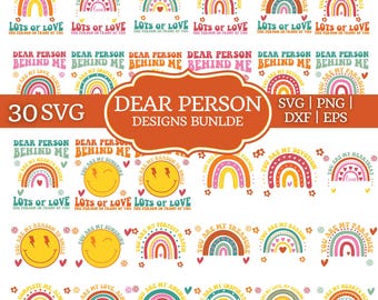 30 Dear Person Behind Me SVG, Kindness svg, Positive Quotes svg, Person Behind Me Shirt svg, Instant Download