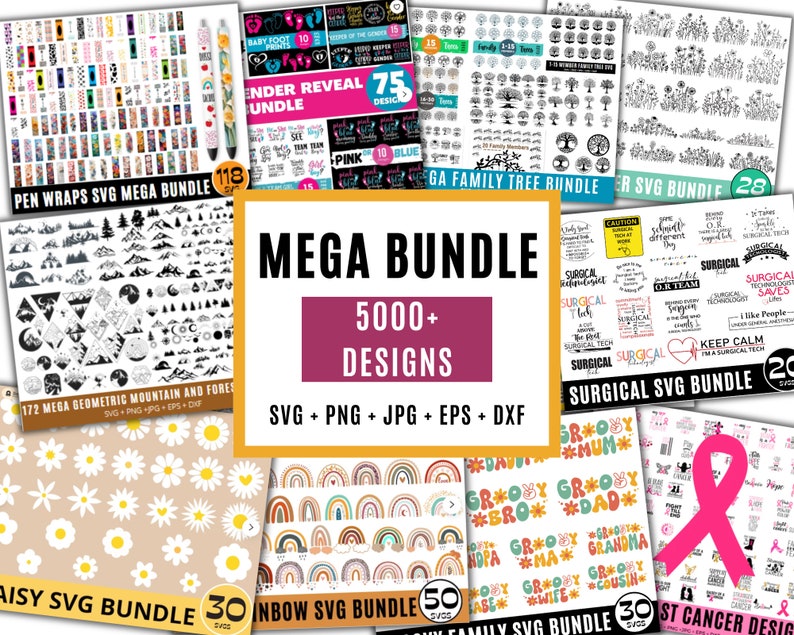 May include: A collage of digital design bundles featuring over 5,000 SVG, PNG, JPG, EPS, and DXF files. The bundles include designs for pen wraps, family trees, mountains, daisies, rainbows, and more.