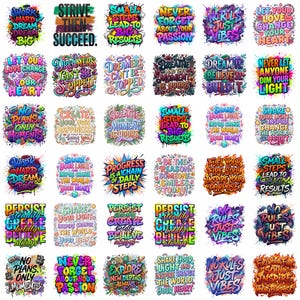 May include: A collection of thirty square stickers featuring colorful graffiti-style typography and motivational phrases such as Work Hard Dream Big, Strive Then Succeed, No Rules Just Vibes, and Share Your Light, set against vibrant backgrounds.