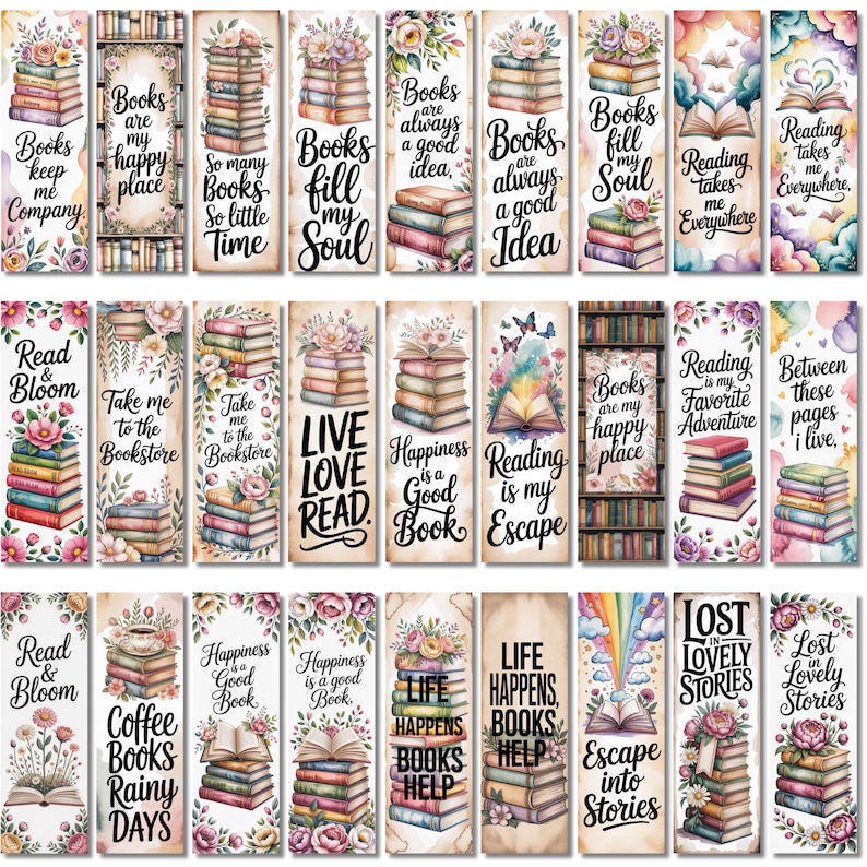 May include: A collection of thirty rectangular bookmarks featuring various illustrations of stacked books, floral accents, and inspirational text such as Books are my happy place, Reading is my escape, and Life happens books help.