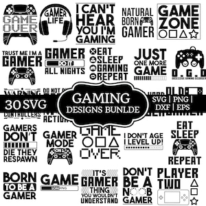 May include: A collection of black and white gaming-themed designs. The image includes phrases like "Game Over," "Gamer Life," and "Eat Sleep Game Repeat." There are also controller graphics and the text "Gaming Designs Bundle."