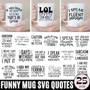 Sarkazm Kubek SVG Bundle, Zabawny Kubek Kawy SVG, Zabawne Cytaty SVG, Kubek png, Filiżanka Kawy SVG, SVG Cricut Cut, Pobieranie Cyfrowe