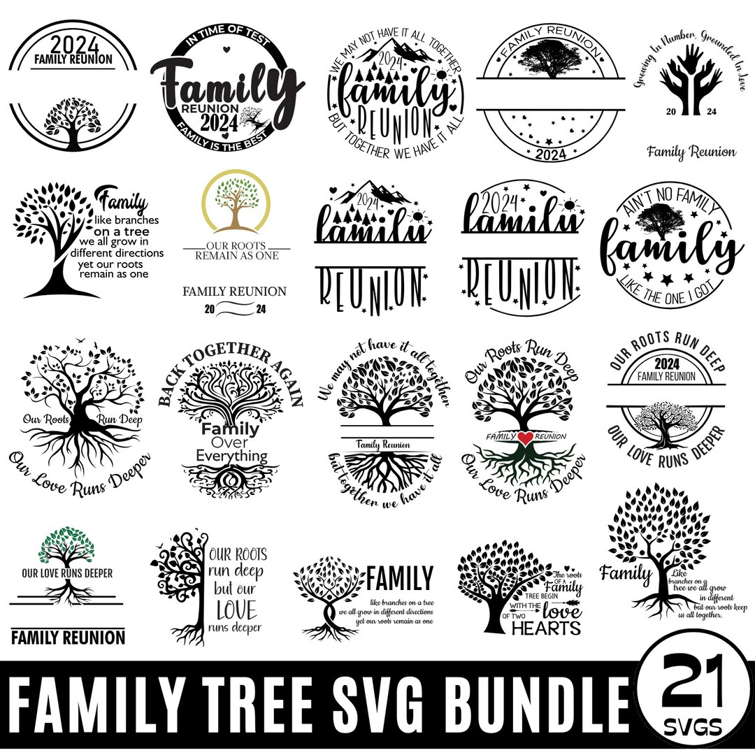 Family 2024 Reunion Svg Bundle, Family Tree With Quotation Svg, Family