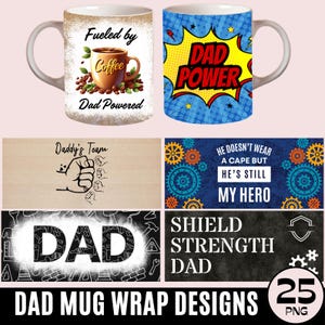 25 designs de canecas para o papai em PNG, kit de sublimação para canecas do Dia dos Pais, capas para canecas de café para o papai, designs imprimíveis para o Super Pai, download digital
