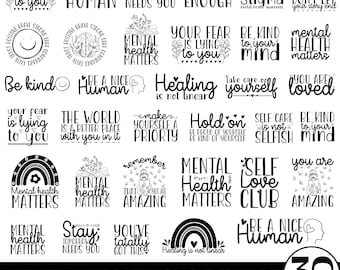 Mental Health SVG Bundle, Self Love Svg, Mental Health Awareness Svg, Positive Quotes,  Motivational Svg, Cricut Cut SVG, Digital Download