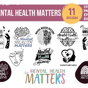 Questioni di salute mentale svg, Pacchetto SVG sulla salute mentale, SVG positivo, SVG ispiratore, SVG motivazionale, amore per se stessi, file di taglio per Cricut